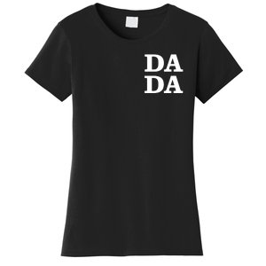 Da Da Dad Pocket Logo Fathers Day Women's T-Shirt