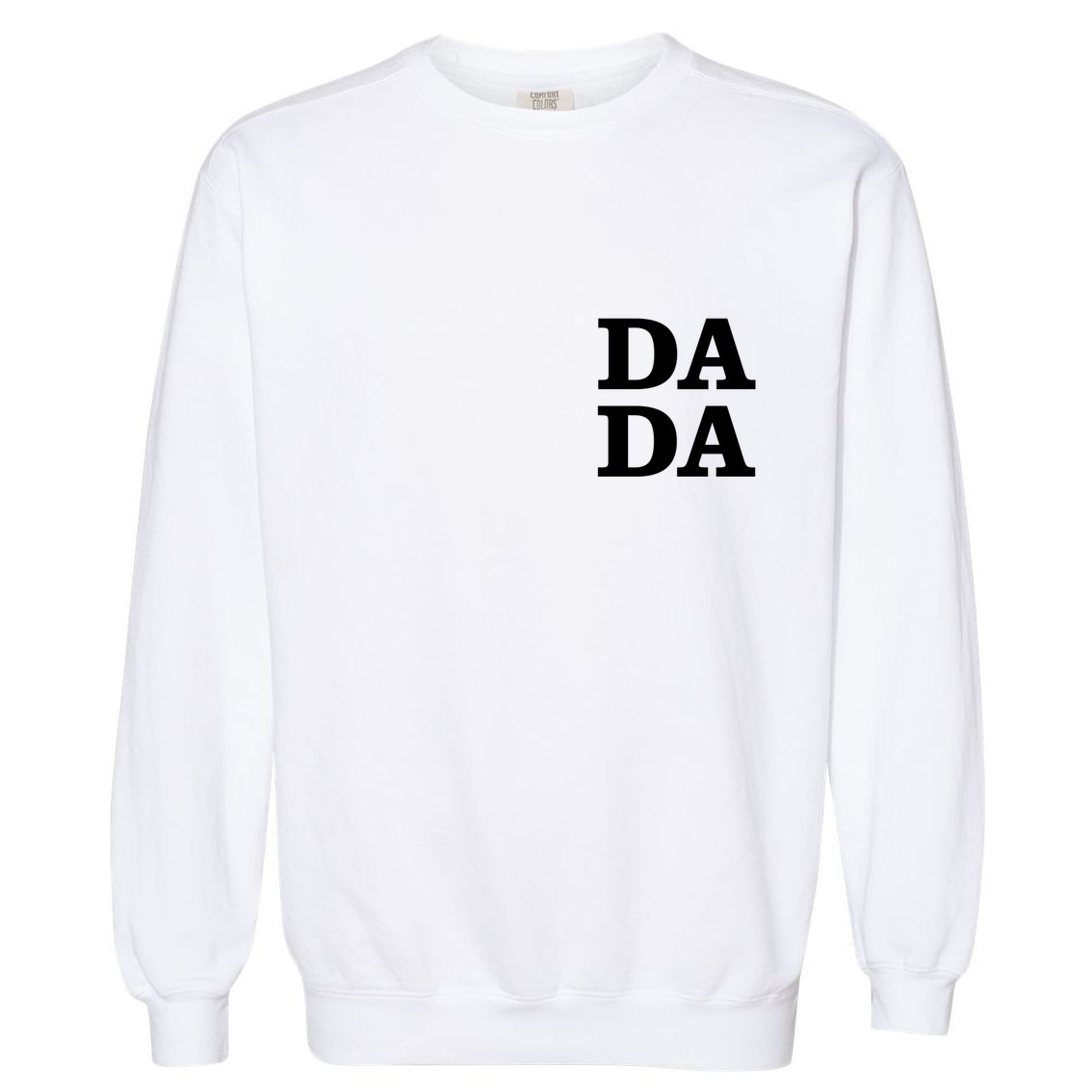 Da Da Dad Pocket Logo Fathers Day Garment-Dyed Sweatshirt