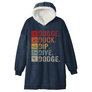 Duck Dip Dive I Ball Games I Funny Dodgeball Hooded Wearable Blanket