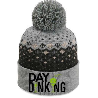 Day Dinking Drinking Pickleball The Baniff Cuffed Pom Beanie