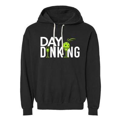 Day Dinking Drinking Pickleball Garment-Dyed Fleece Hoodie