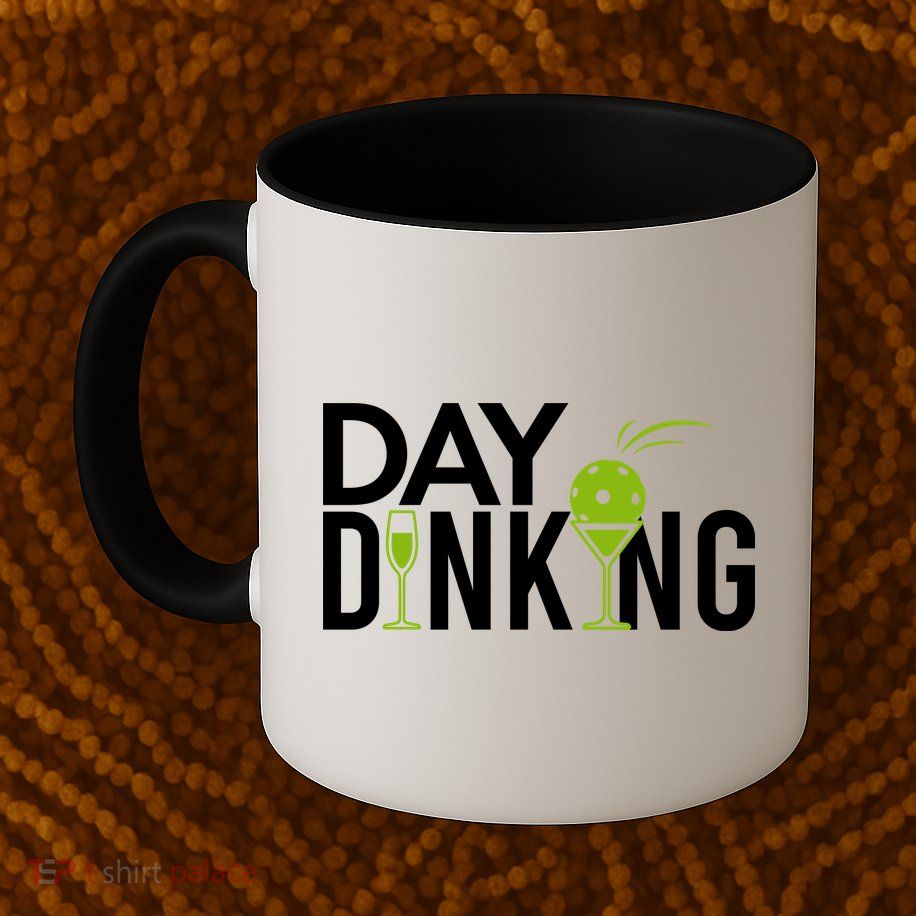 Day Dinking Drinking Pickleball Mug