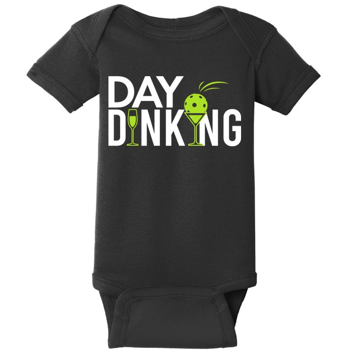 Day Dinking Drinking Pickleball Baby Bodysuit