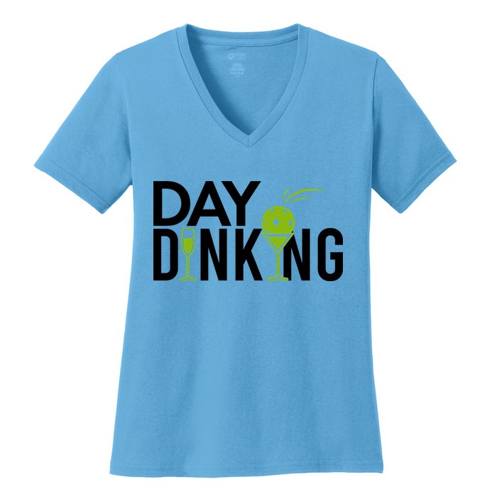 Day Dinking Drinking Pickleball Women's V-Neck T-Shirt