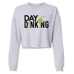 Day Dinking Drinking Pickleball Cropped Pullover Crew