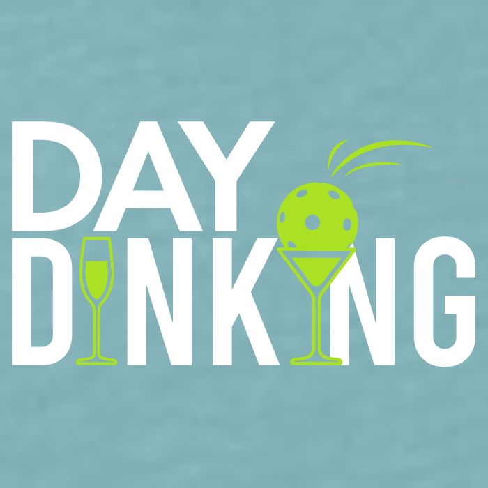 Day Dinking Drinking Pickleball Sueded Cloud Jersey T-Shirt