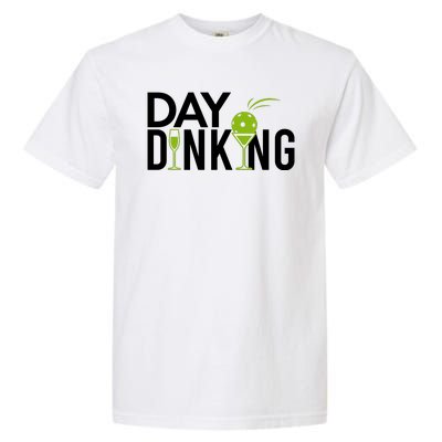 Day Dinking Drinking Pickleball Garment-Dyed Heavyweight T-Shirt