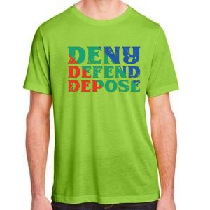 Deny Defend Depose Adult ChromaSoft Performance T-Shirt