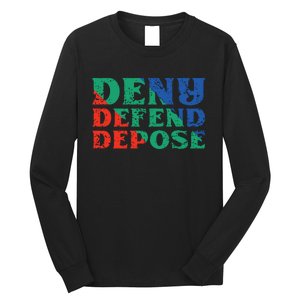 Deny Defend Depose Long Sleeve Shirt