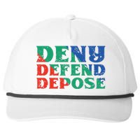 Deny Defend Depose Snapback Five-Panel Rope Hat