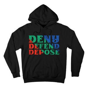 Deny Defend Depose Tall Hoodie