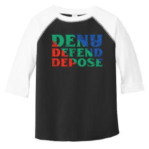 Deny Defend Depose Toddler Fine Jersey T-Shirt