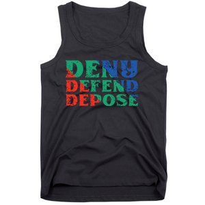 Deny Defend Depose Tank Top