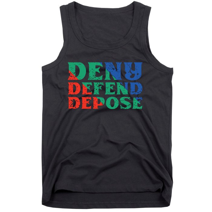 Deny Defend Depose Tank Top