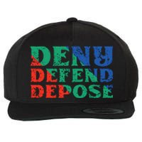 Deny Defend Depose Wool Snapback Cap