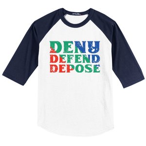 Deny Defend Depose Baseball Sleeve Shirt