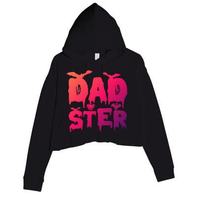 Dad Daddy Dadster Halloween Gift Funny Halloween Costume Cute Gift Crop Fleece Hoodie