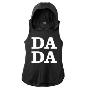 Da Da Dad Funny Fathers Day Ladies PosiCharge Tri-Blend Wicking Draft Hoodie Tank