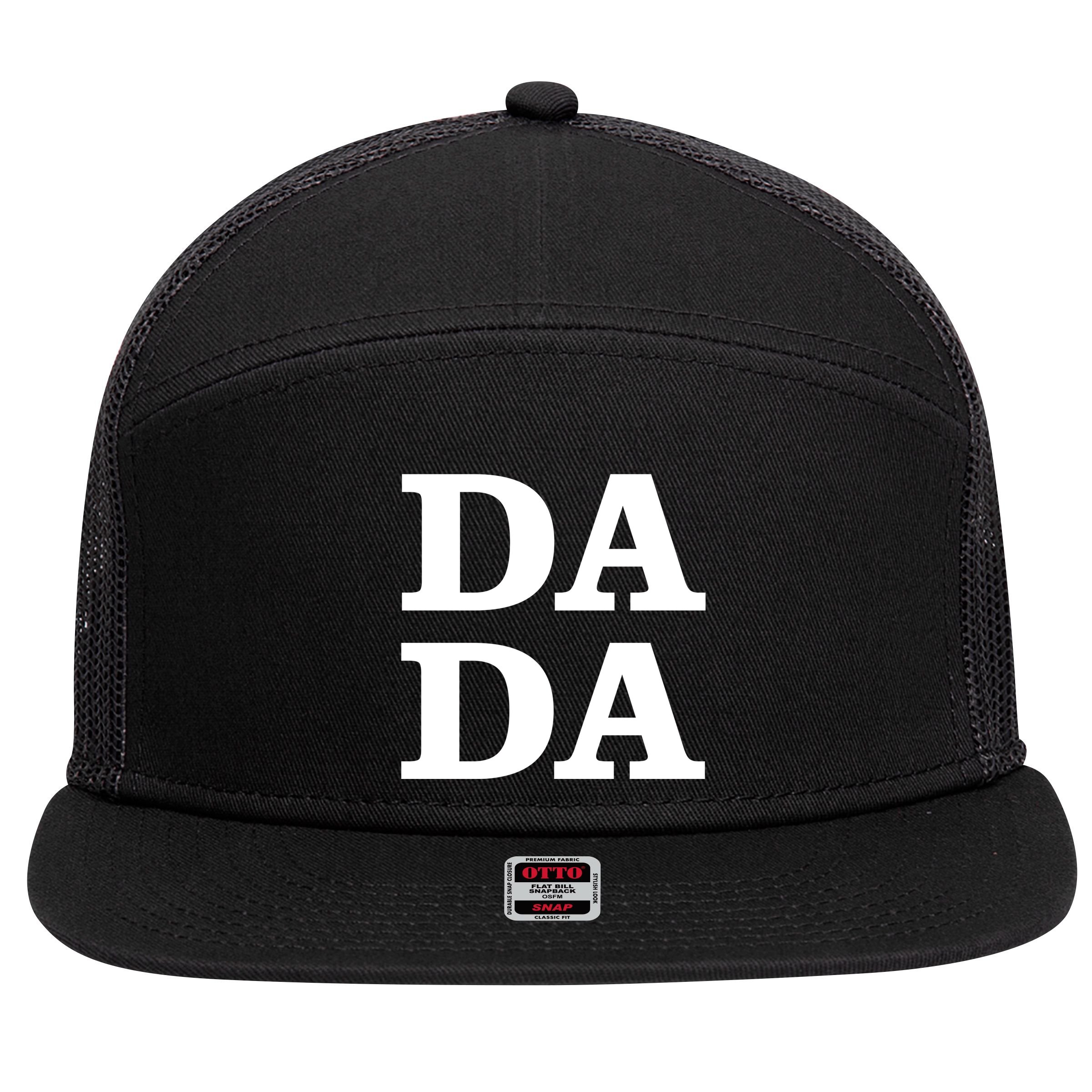 Da Da Dad Funny Fathers Day 7 Panel Mesh Trucker Snapback Hat