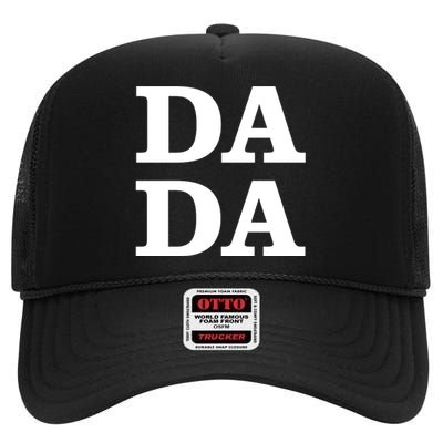 Da Da Dad Funny Fathers Day High Crown Mesh Back Trucker Hat