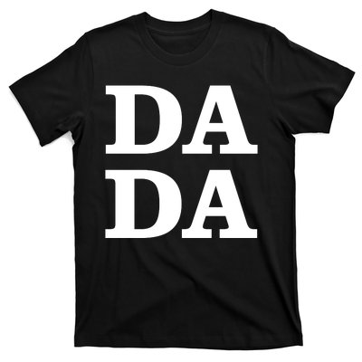 Da Da Dad Funny Fathers Day T-Shirt