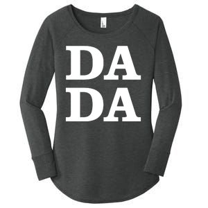 Da Da Dad Funny Fathers Day Women's Perfect Tri Tunic Long Sleeve Shirt