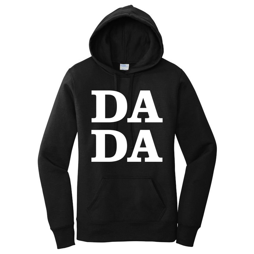 Da Da Dad Funny Fathers Day Women's Pullover Hoodie