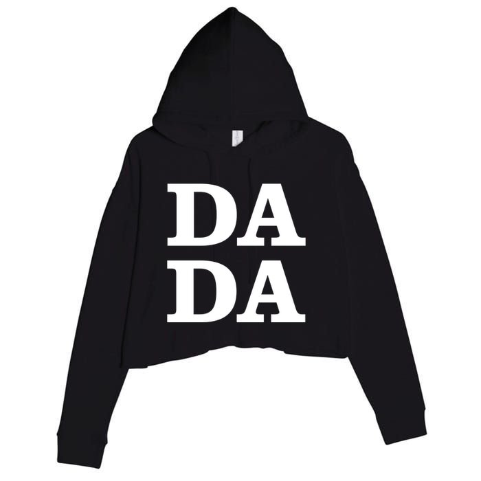 Da Da Dad Funny Fathers Day Crop Fleece Hoodie