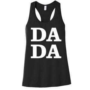 Da Da Dad Funny Fathers Day Women's Racerback Tank