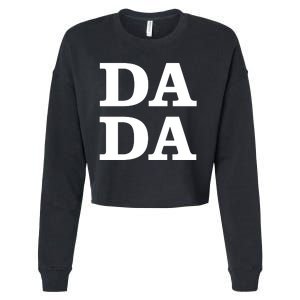 Da Da Dad Funny Fathers Day Cropped Pullover Crew