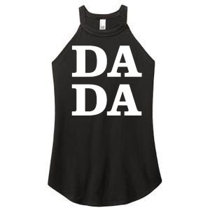 Da Da Dad Funny Fathers Day Women's Perfect Tri Rocker Tank