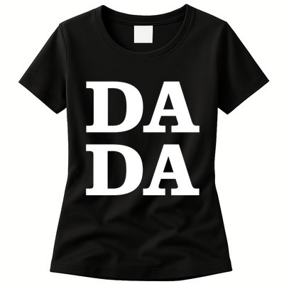 Da Da Dad Funny Fathers Day Womens T-Shirt