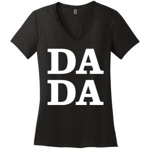 Da Da Dad Funny Fathers Day Women's V-Neck T-Shirt