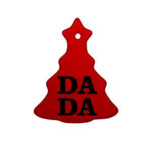 Da Da Dad Funny Fathers Day Ceramic Tree Ornament