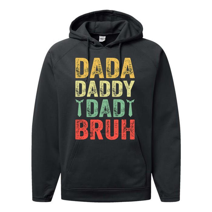 Dada Daddy Dad Bruh Happy Fathers Day Funny Gift Performance Fleece Hoodie