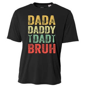 Dada Daddy Dad Bruh Happy Fathers Day Funny Gift Cooling Performance Crew T-Shirt