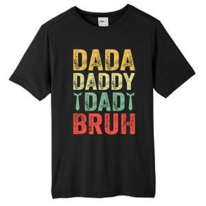 Dada Daddy Dad Bruh Happy Fathers Day Funny Gift Tall Fusion ChromaSoft Performance T-Shirt