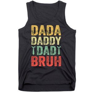 Dada Daddy Dad Bruh Happy Fathers Day Funny Gift Tank Top