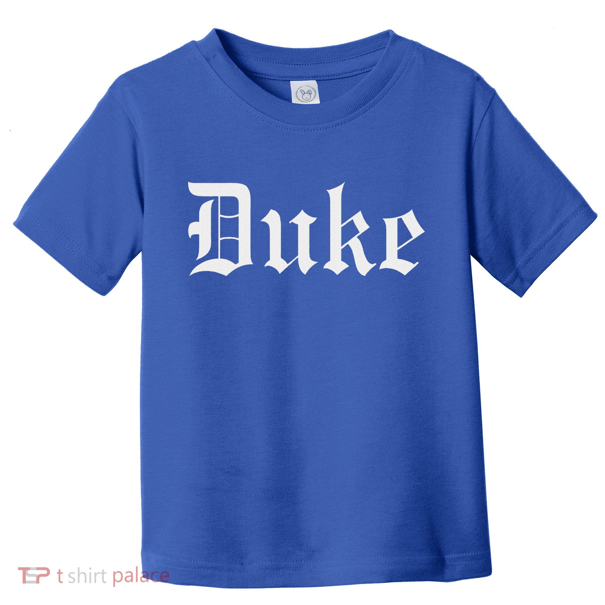 Dukes Duke  Toddler T-Shirt