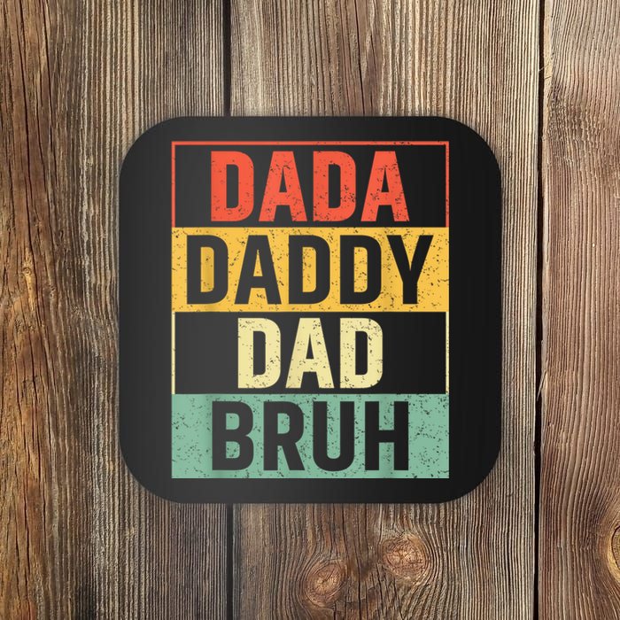 Dada Daddy Dad Bruh Fathers Day Vintage Funny Father Coaster