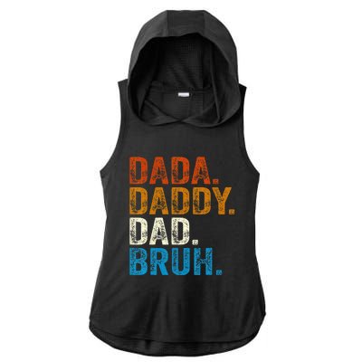 Dada Daddy Dad Bruh Ladies PosiCharge Tri-Blend Wicking Draft Hoodie Tank