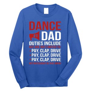 Dance Dad Duties Dancing Dad Of A Dancer Father Gift Long Sleeve Shirt