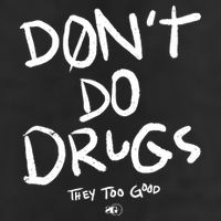 DonT Do Drugs They Too Good Adult Drive Performance Visor