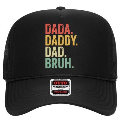 Dada Daddy Dad Bruh High Crown Mesh Back Trucker Hat