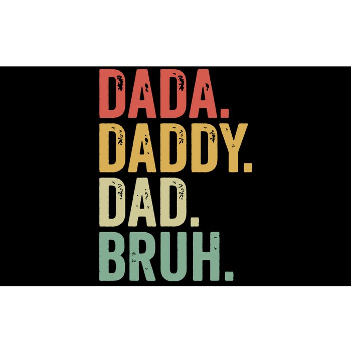 Dada Daddy Dad Bruh Bumper Sticker