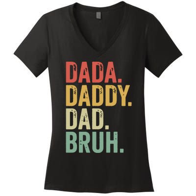 Dada Daddy Dad Bruh Women's V-Neck T-Shirt