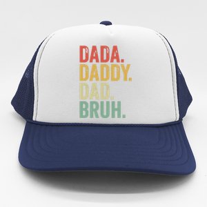 Dada Daddy Dad Bruh Trucker Hat