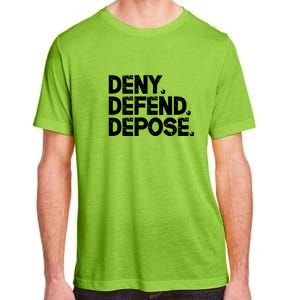 Deny Defend Depose Adult ChromaSoft Performance T-Shirt