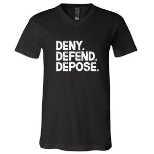 Deny Defend Depose V-Neck T-Shirt