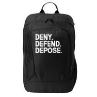 Deny Defend Depose City Backpack